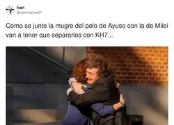 Ayuso y Milei, abrazo de melenas: Sanidad estudia declararlo zona de riesgo capilar