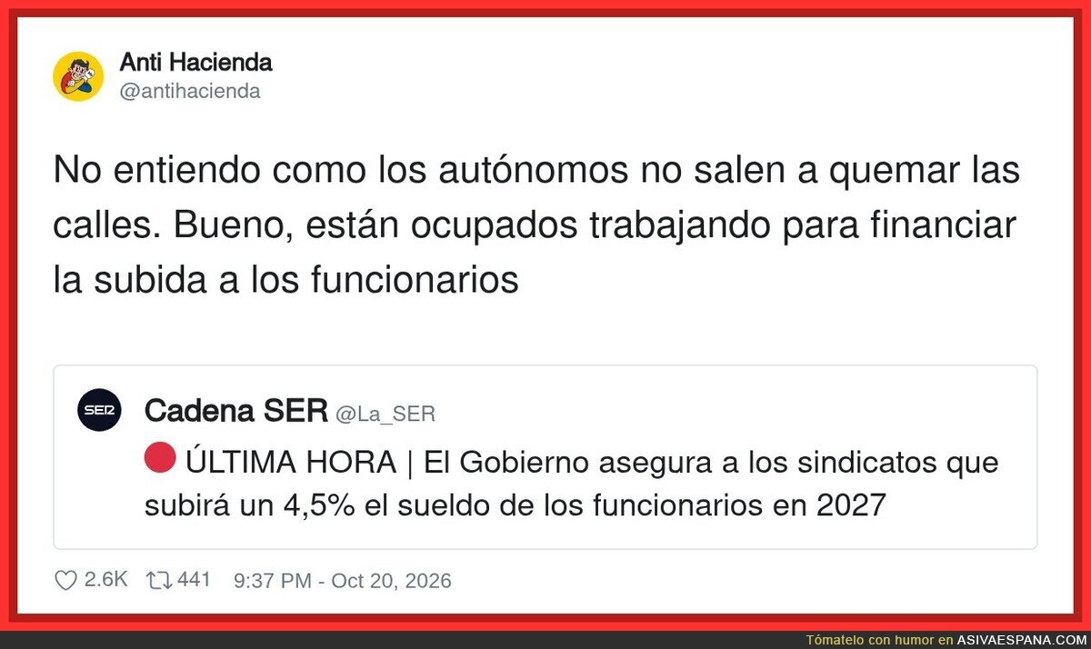 Subida del 4,5% a los funcionarios: los aut&oacute;nomos lo celebran como siempre, pag&aacute;ndola
