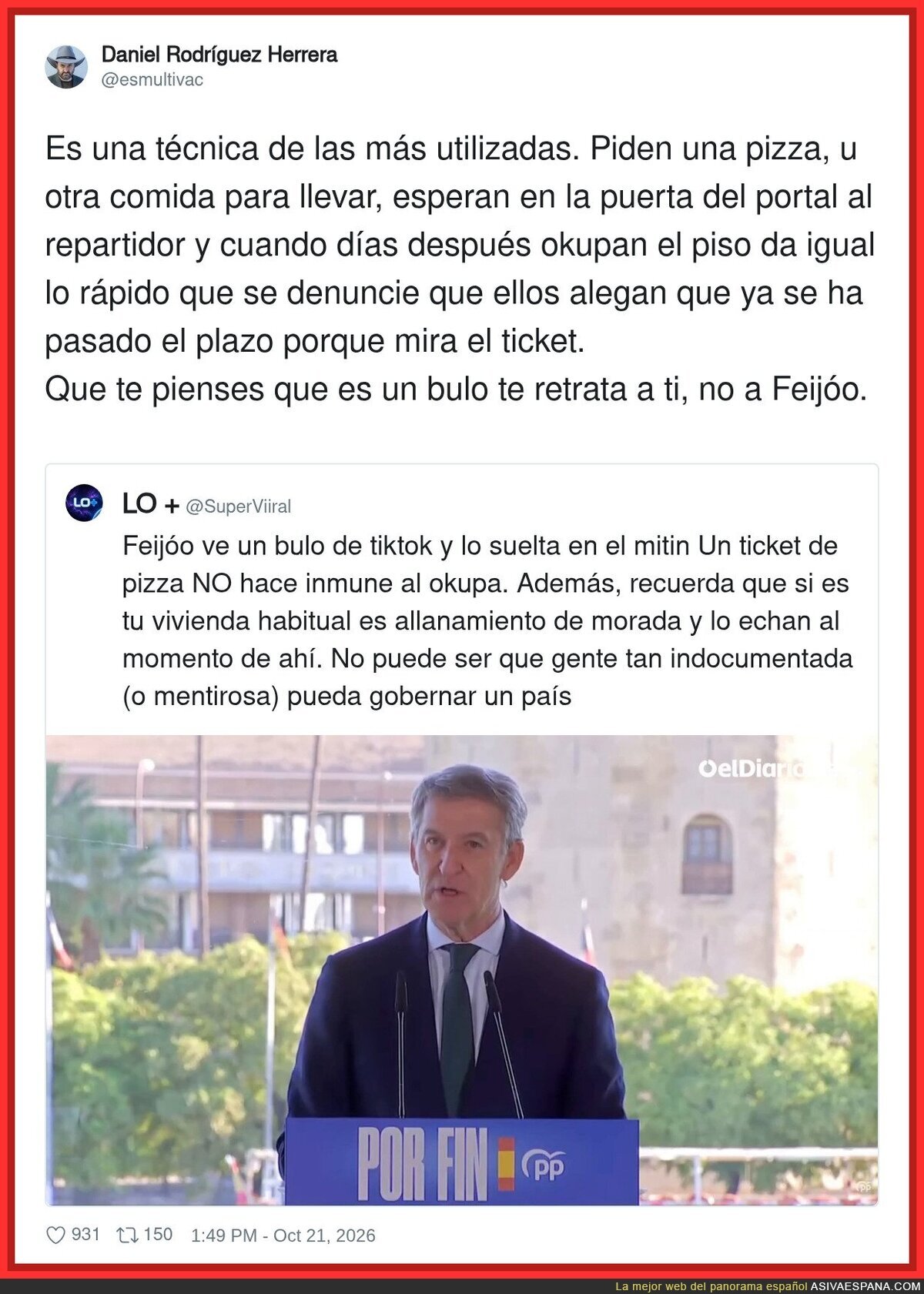 Ni el ticket de la pizza te libra del okupa, Alberto, aunque lo leas en el mitin