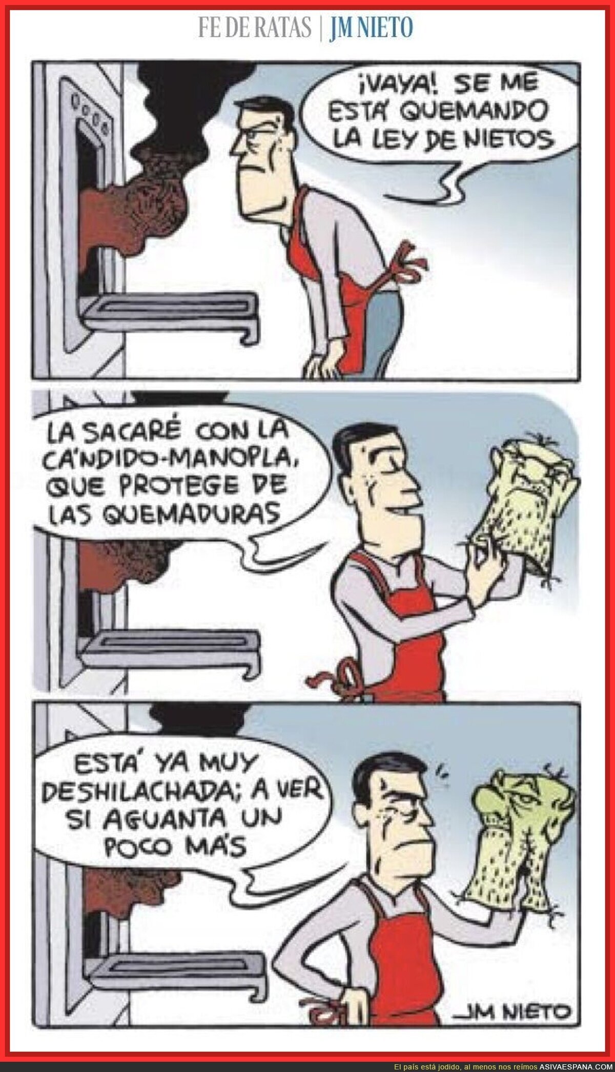 Sánchez saca la Ley de Nietos del horno con la Cándido-manopla, que ya no aguanta más