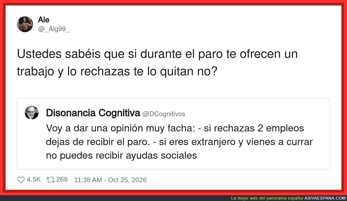 Rechazas dos empleos y te quitan el paro; vienes de fuera y cobras ayudas: la l&oacute;gica del sistema, explicada en un tuit