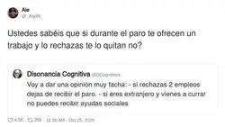 Rechazas dos empleos y te quitan el paro; vienes de fuera y cobras ayudas: la l&oacute;gica del sistema, explicada en un tuit