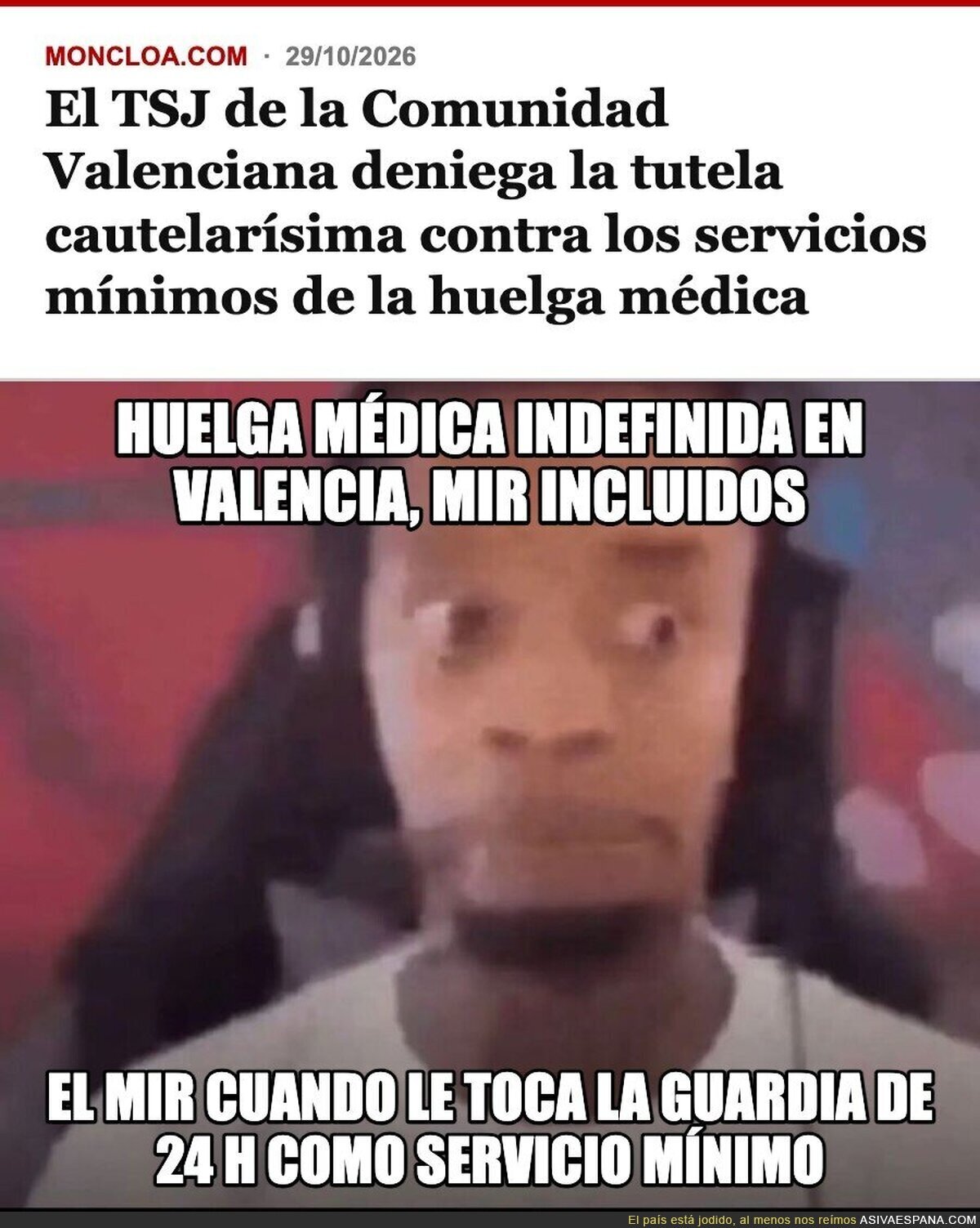 El MIR valenciano descubre que hacer huelga se parece sospechosamente a trabajar