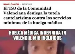 El MIR valenciano descubre que hacer huelga se parece sospechosamente a trabajar