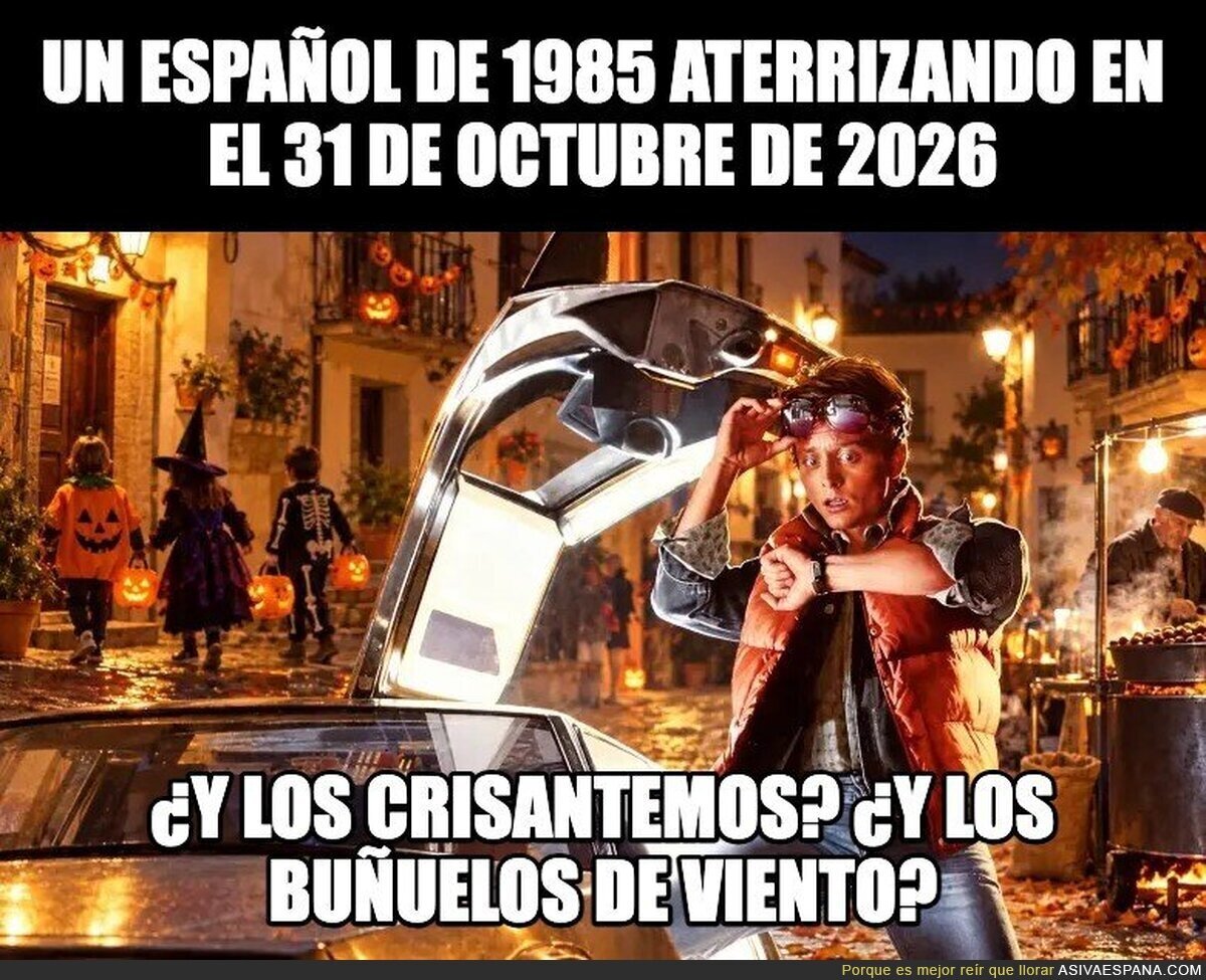 Un viajero del tiempo descubre que Espa&ntilde;a cambi&oacute; los difuntos por chuches