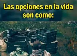 Las opciones en la vida