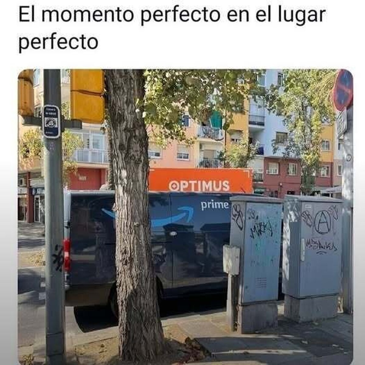 El momento y lugar perfecto