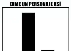 El personaje que no necesita mucho tiempo en pantalla