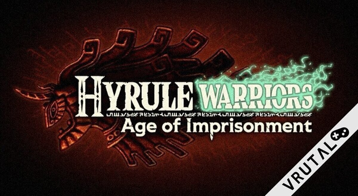Nintendo sigue nutriendo el canon con el anuncio de Hyrule Warriors: Age of Imprisonment