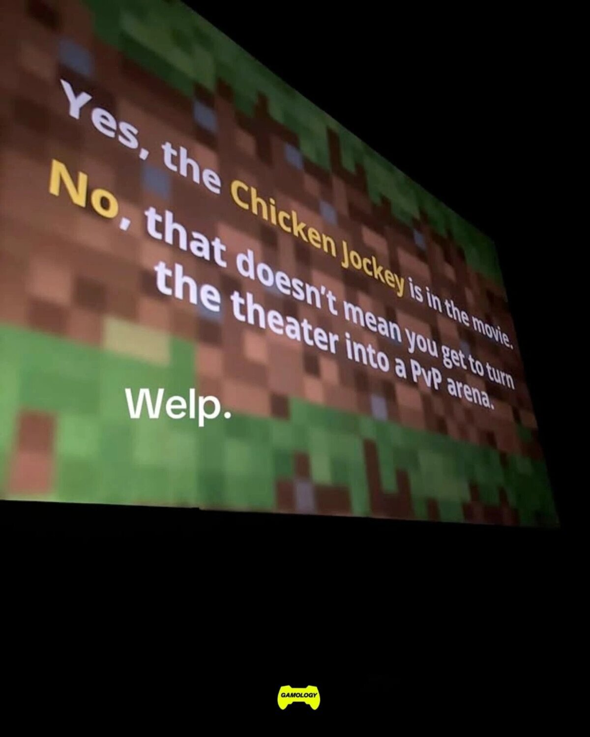 Mensaje que ha debido ser mostrado al inicio de la proyección de Minecraft en algunas salas de cine