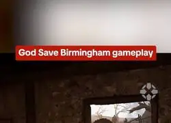 El espectacular gameplay del nuevo survival  GOD SAVE BIRMINGHAM