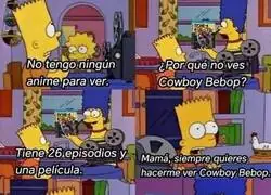 &iquest;A qui&eacute;n no le gusta Cowboy Bebop?