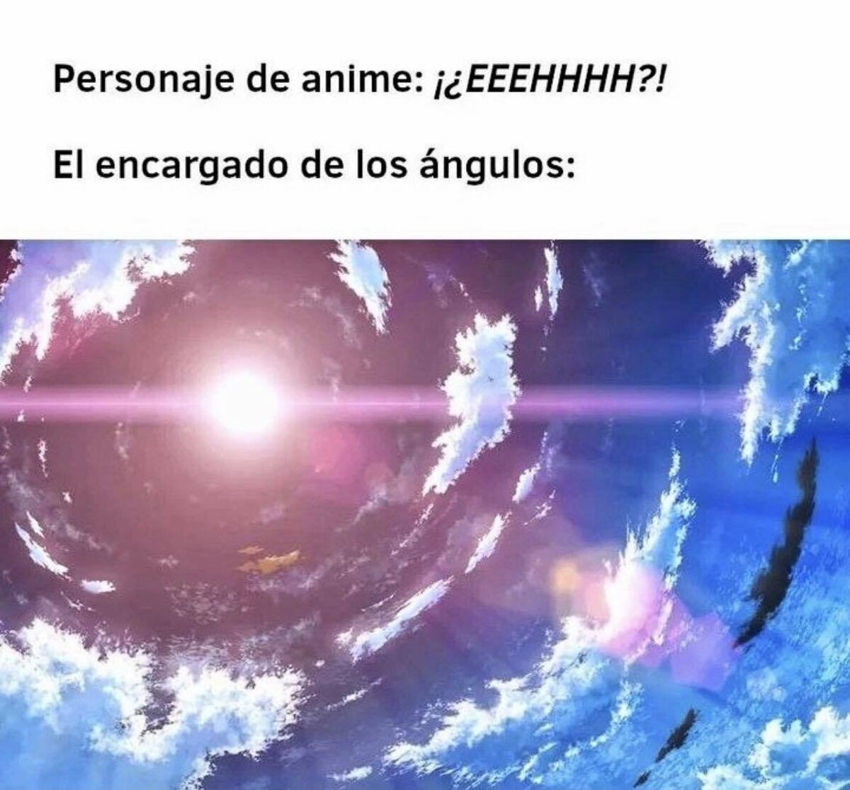 *Inserta plano random al cielo*