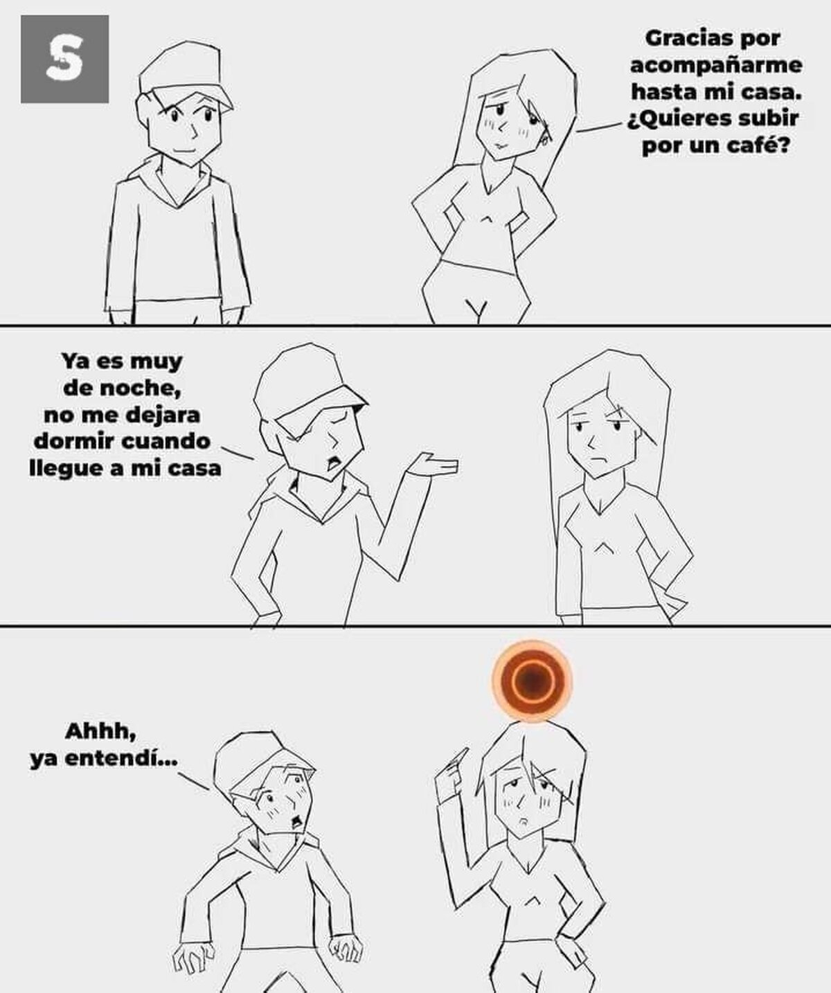 Es que no pillas ni una