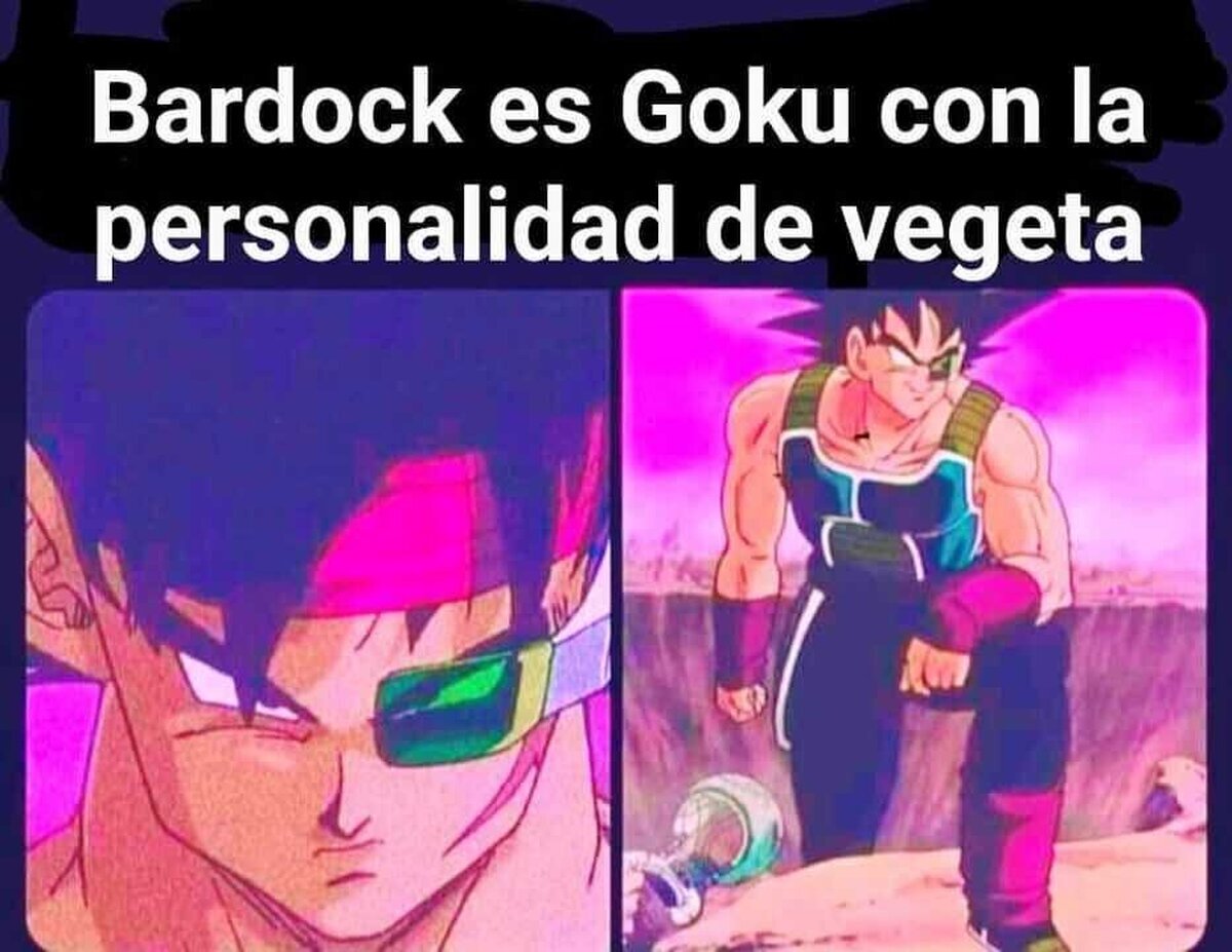 Bardock es el Saiyajin perfecto