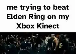 Yo pas&aacute;ndome el Elden Ring en mi Xbox Kinect
