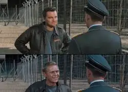 Tarantino y Dicaprio replicando palmo a palmo esta escena de Steve McQueen en El Gran Escape