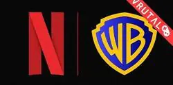 Bombazo mundial: Netflix compra a Warner Bros en trato multimillonario