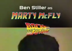 Incre&iacute;ble archivo: Descubren cinta de audici&oacute;n de Ben Stiller para protagonizar Back to the Future