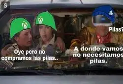 A donde vamos no necesitamos pilas