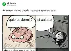 De noche no hay lag...