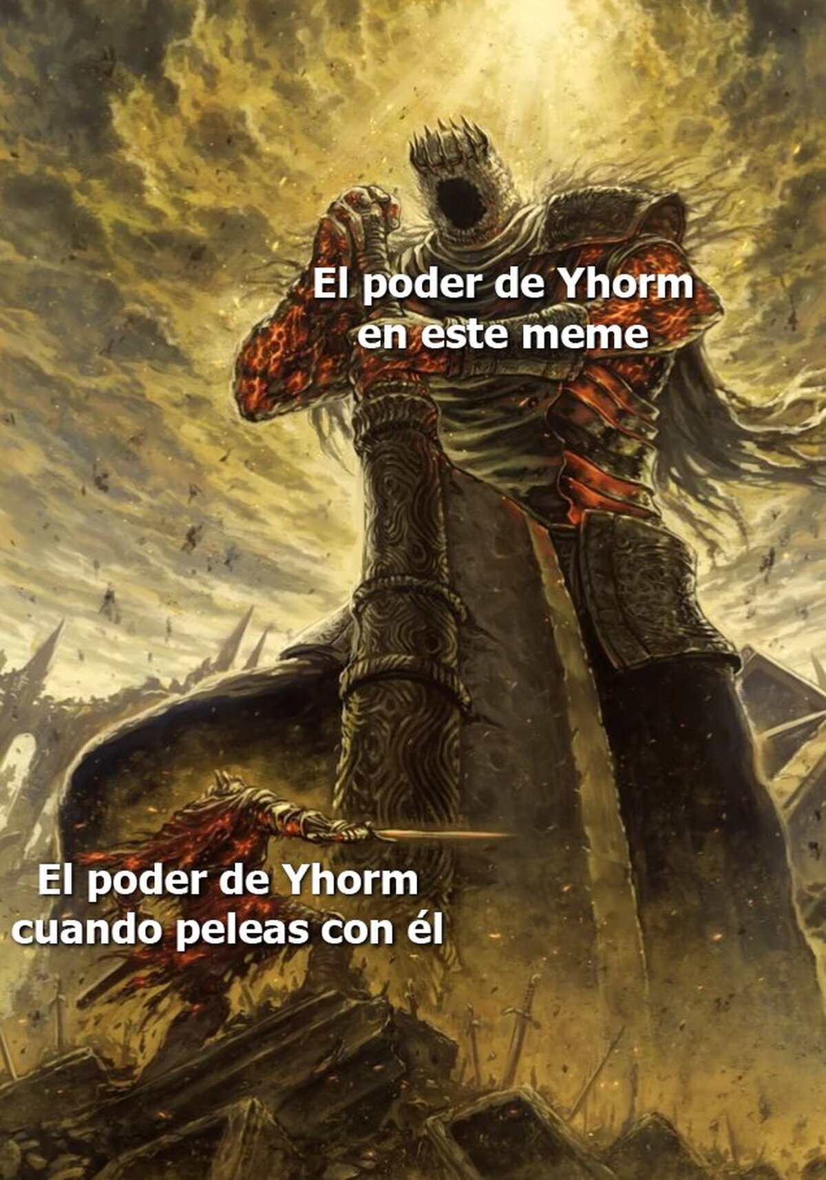¿Alguien aquí peleó con Yhorm?
