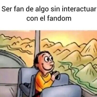 Es lo mejor de la vida.