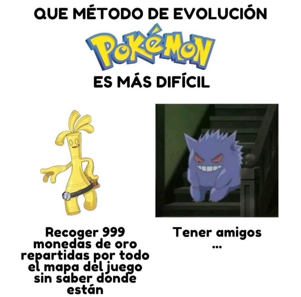 Evolucionar a base de 999 monedas: f&aacute;cil. Conseguir un colega que conteste: legendario