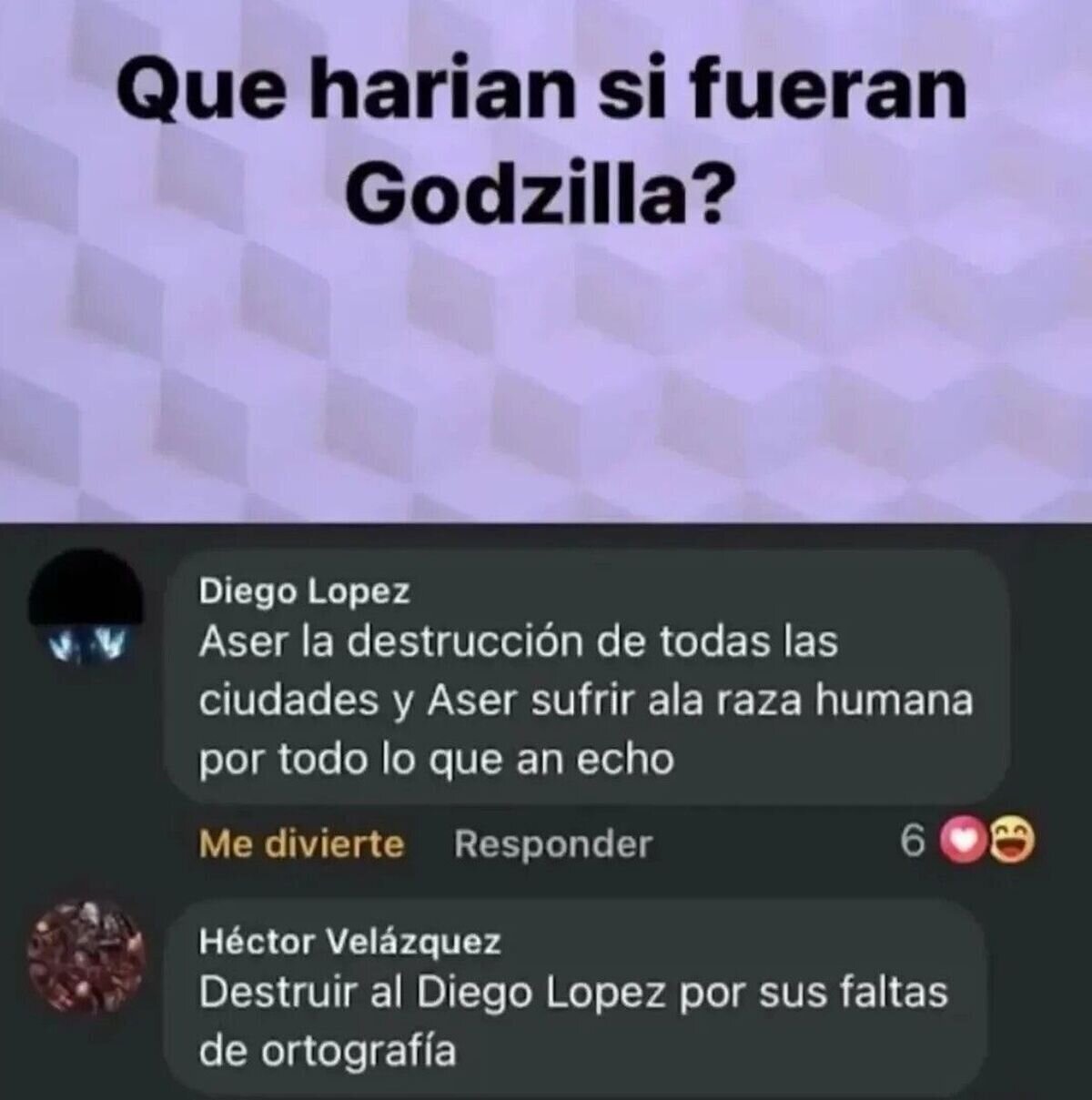 Si yo fuera Godzilla