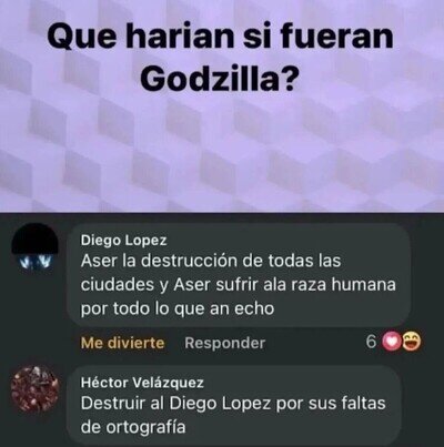 Si yo fuera Godzilla
