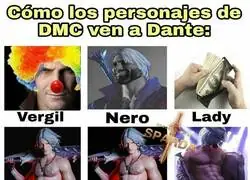 Dante, as&iacute; es como lo ven