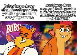 &iquest;En qu&eacute; momento gan&oacute; Bubsy?