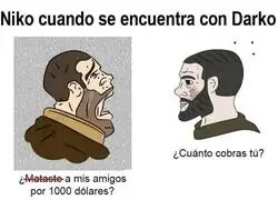 Darko incluso le pregunta cuanto cobra &eacute;l