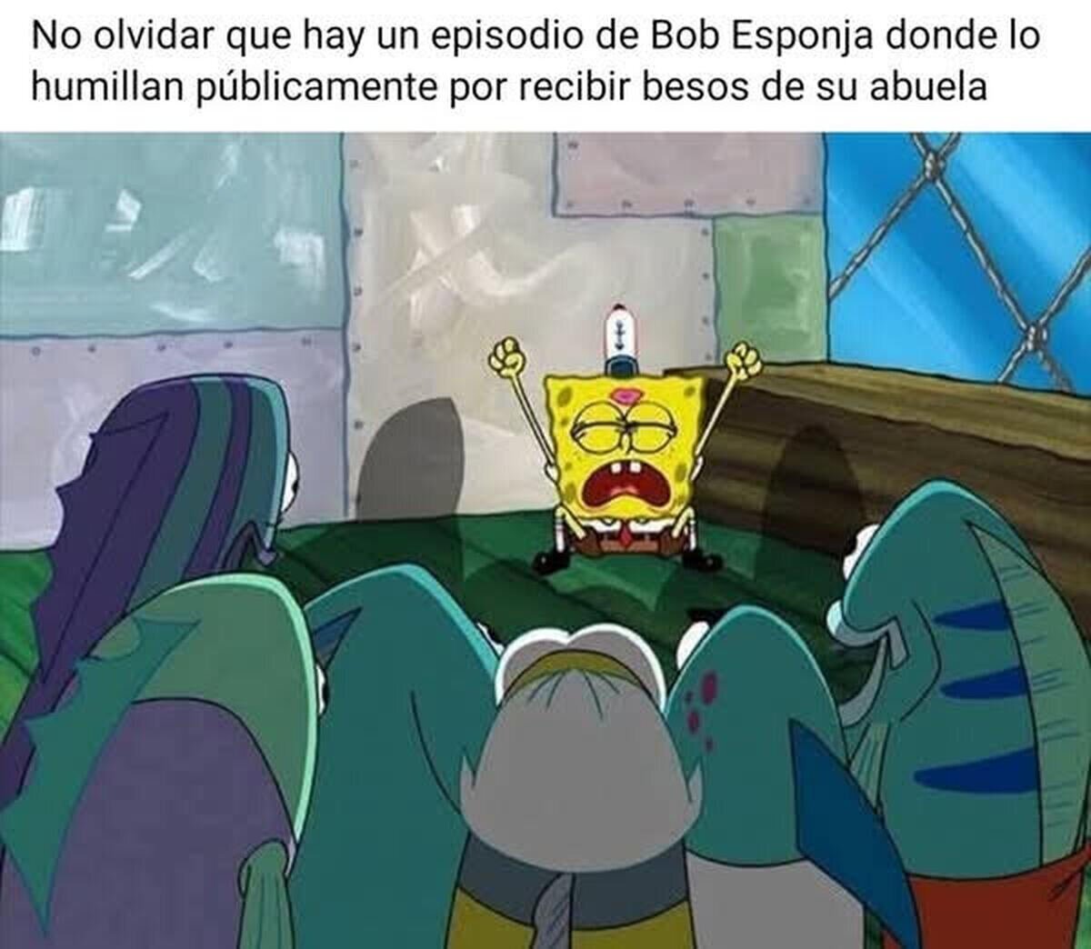 Bob Esponja traumatizado porque su abuela lo besa en p&uacute;blico y los colegas lo ven