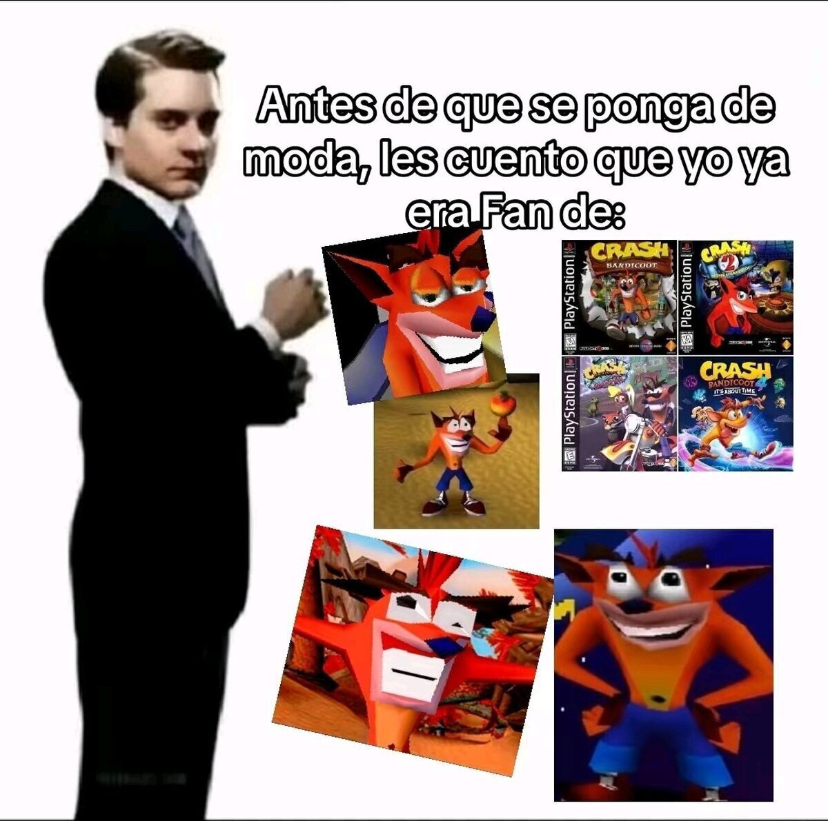 Siempre un fan de Crash