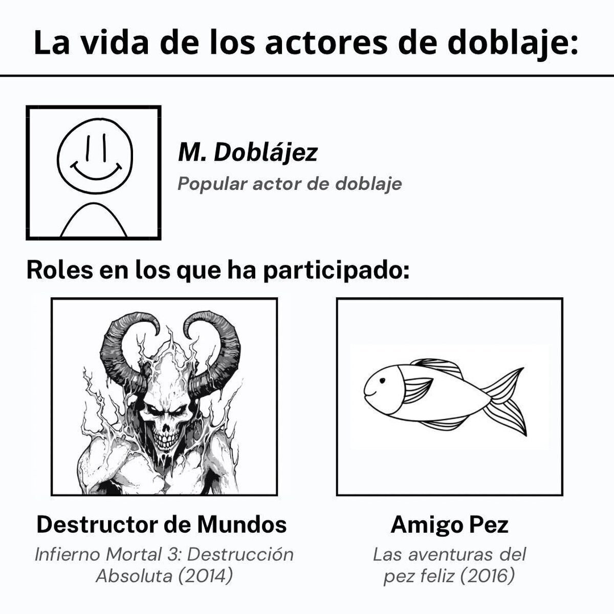 Los actores de voz tienen tremendo rango