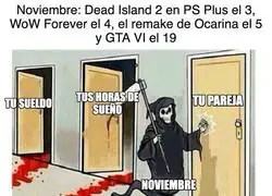Noviembre viene a llevarse todo mi tiempo